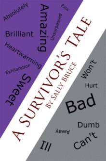 A Survivor’s Tale