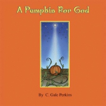 A Pumpkin for God