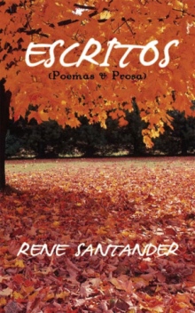 Escritos (Poemas & Prosa)
