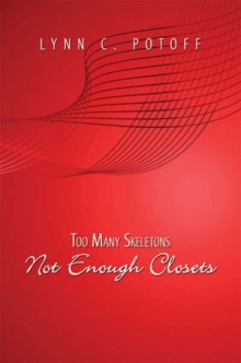 Too Many Skeletons Not Enough Closets