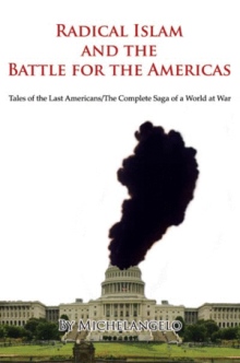 Radical Islam and the Battle for the Americas