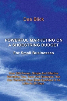 Powerful Marketing On A Shoestring Budget