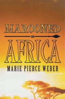 Marooned in Africa
