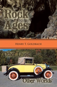 Rock of Ages and Other Lives, Other Worlds