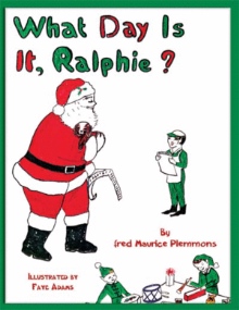 What Day Is It, Ralphie?