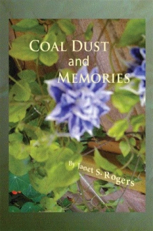 Coal Dust & Memories