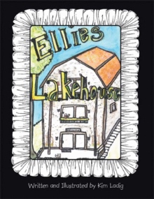 Ellie's Lake House