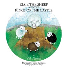 Elsie The Sheep and The Kings of the Castle