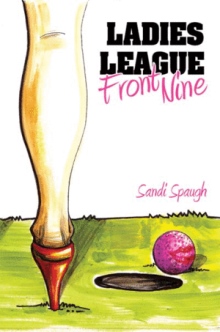 LADIES LEAGUE FRONT NINE