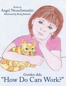 Gretchen Asks, "How Do Cars Work?"