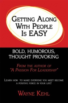 Getting Along With People Is EASY!