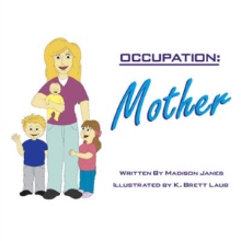 Occupation: Mother