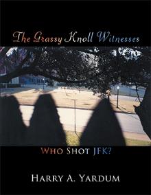 The Grassy Knoll Witnesses