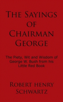 The Sayings of Chairman George
