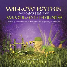 Willow Batkin and His Woodland Friends