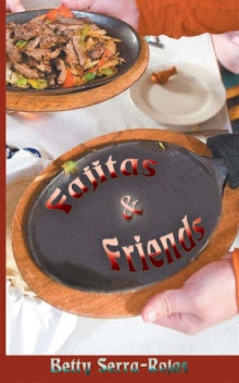 Fajitas & Friends
