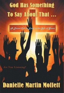 God Has Something to Say About That...