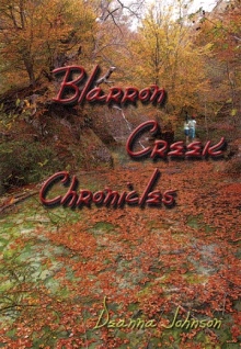 Blarron Creek Chronicles