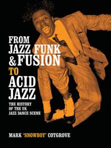 FROM JAZZ FUNK & FUSION TO ACID JAZZ