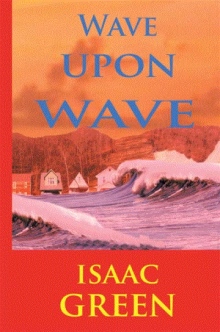Wave Upon Wave