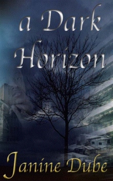 A Dark Horizon