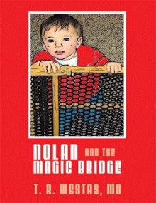 Nolan and the Magic Bridge