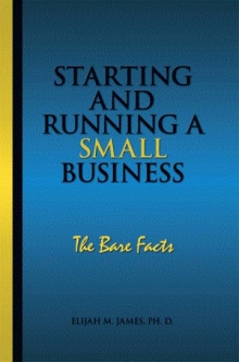 Starting and Running a Small Business