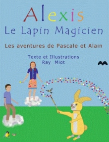 Alexis Le Lapin Magicien