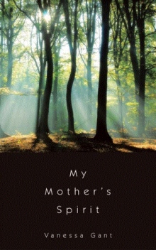 My Mother's Spirit