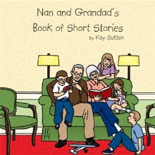 Nan and Grandad's Book of Short Stories