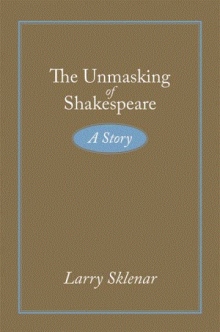The Unmasking of Shakespeare
