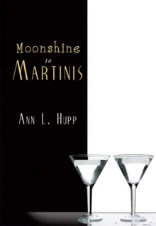 Moonshine to Martinis