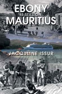 Ebony is still on Mauritius