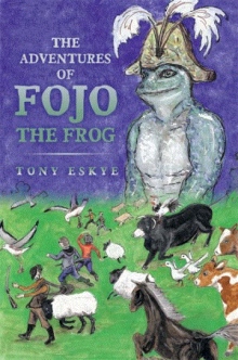 The Adventures of Fojo the Frog