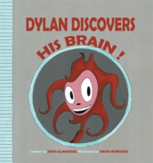 Dylan Discovers His Brain !