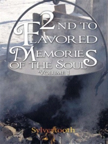 2nd To Flavored Memories Of The Soul