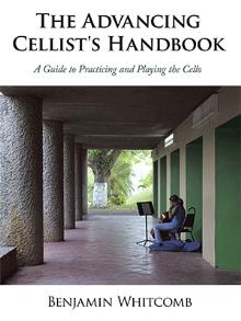 The Advancing Cellist's Handbook