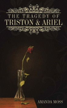The Tragedy Of Triston and Ariel