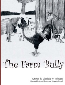 The Farm Bully