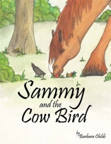 Sammy and the Cow Bird