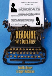 Deadline for a Dark Horse