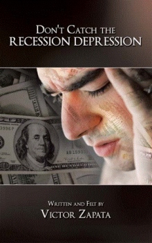 Don't Catch the Recession Depression