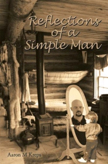 Reflections of a Simple Man