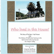 Who lived in this House?