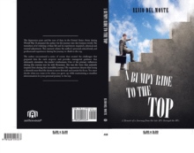 A Bumpy Ride to the Top