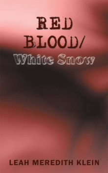 Red Blood/White Snow