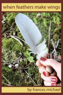 when feathers make wings