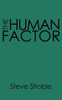 The Human Factor