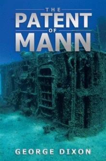 The Patent of Mann