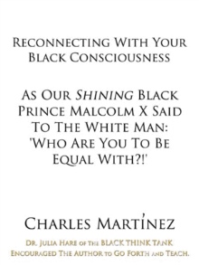 Reconnecting With Your Black Consciousness